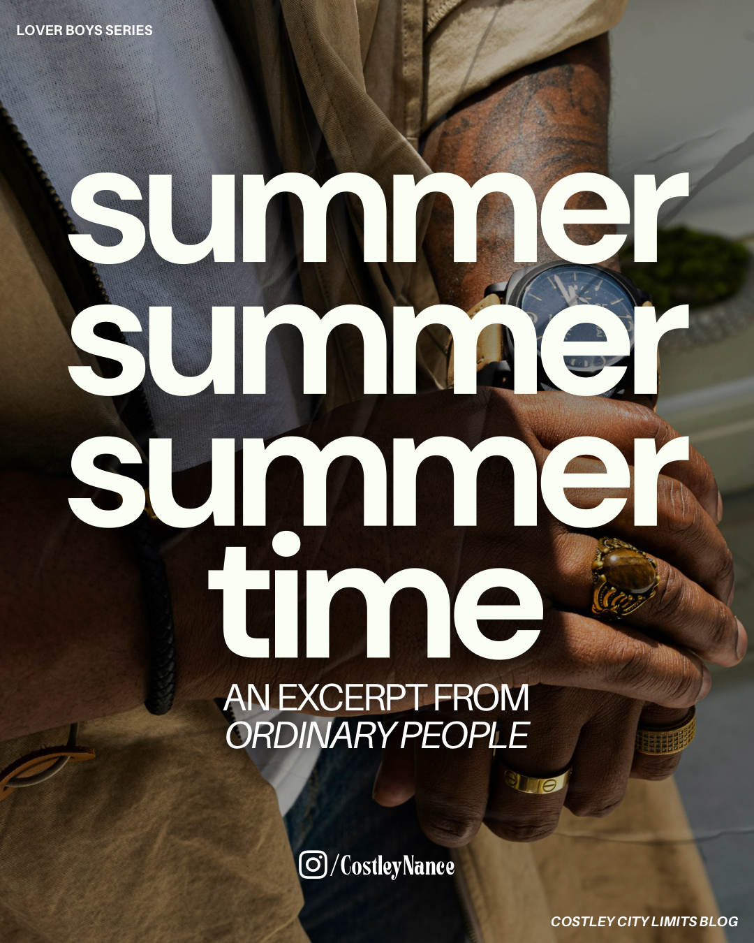 Summer, Summer, Summer Time // Ordinary People [ Excerpt ]